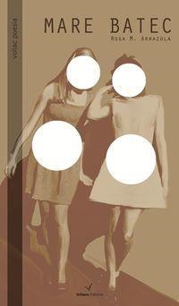 MARE BATEC | 9788412185232 | ROSA MARIA ARRAZOLA