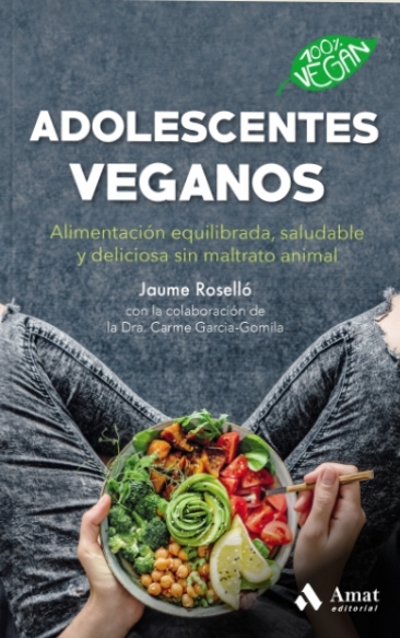 ADOLESCENTES VEGANOS | 9788418114496 | JAUME ROSELLÓ