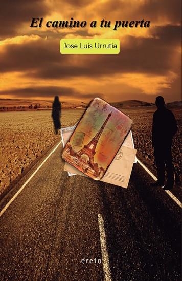 EL CAMINO A TU PUERTA | 9788491096054 | JOSE LUIS URRUTIA