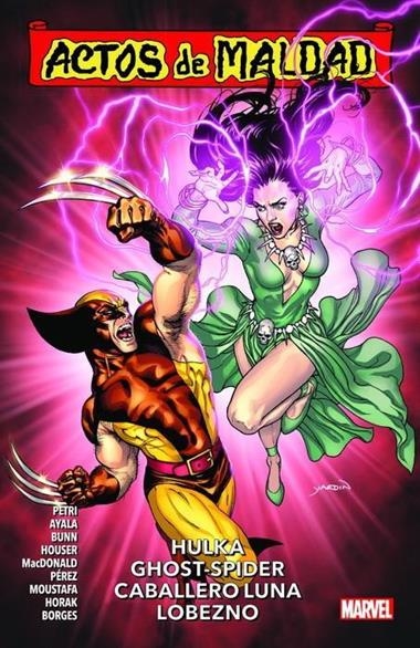 ACTOS DE MALDAD 02 HULKA GHOST-SPIDER CABALLERO LUNA LOBEZNO | 9788413345130 | VVAA