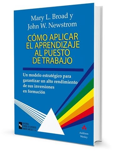 COMO APLICAR EL APRENDIZAJE AL PUESTO DE TRABAJO | 9788480044387 | BROAD, MARY L.