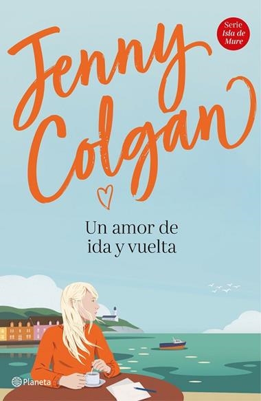 Un amor de ida y vuelta | 9788408232964 | Jenny Colgan