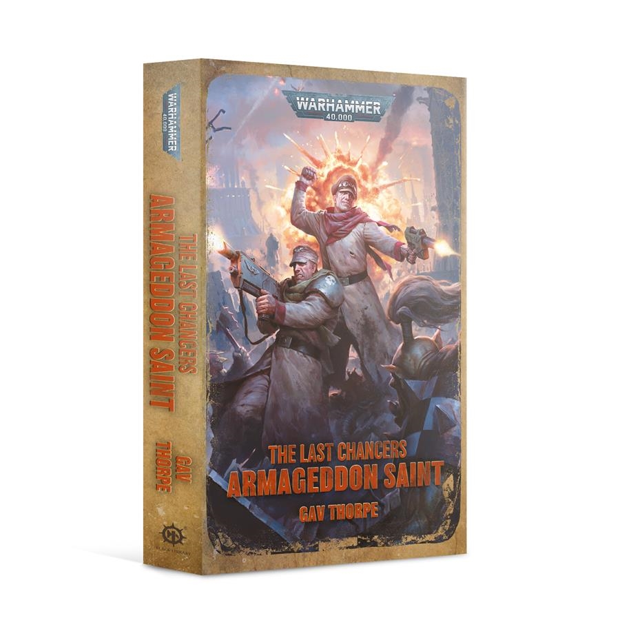 LAST CHANCERS: ARMAGEDDON SAINT (PB) | 9781789991949 | GAMES WORKSHOP