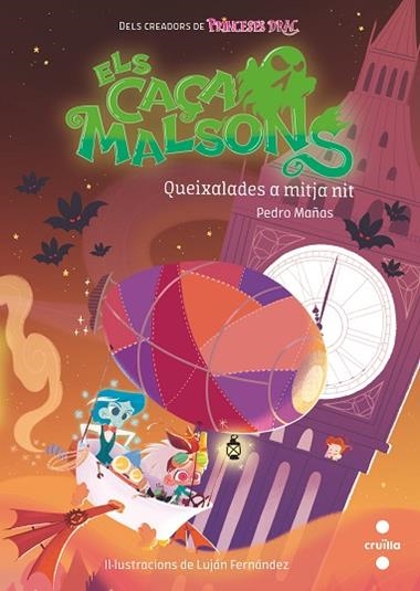 ELS CAÇAMALSONS 02 QUEIXALADES A MITJA NIT | 9788466148757 | PEDRO MAÑAS & LUJAN FERNANDEZ