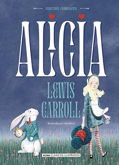 Alicia | 9788418008177 | Lewis Carroll