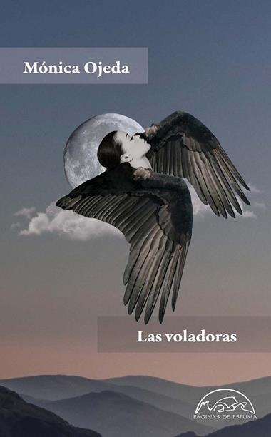 Las voladoras | 9788483932827 | Mónica Ojeda