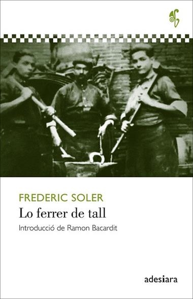 Lo ferrer de tall | 9788416948512 | Frederic Soler