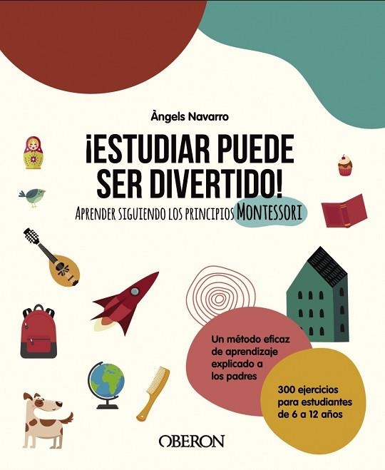 ESTUDIAR PUEDE SER DIVERTIDO | 9788441543034 | ANGELS NAVARRO