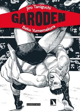 Garoden | 9788417318840 | JIRO TANIGUCHI & BAKU YUMEMAKURA