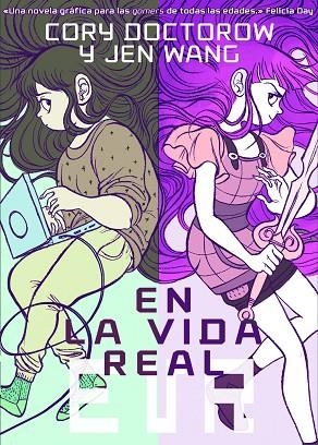 EN LA VIDA REAL | 9788494316210 | CORY DOCTOROW & JEN WANG