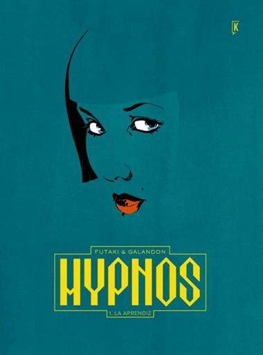 HYPNOS 01 LA APRENDIZA | 9788416435357 | FUTAKI & GALANDON