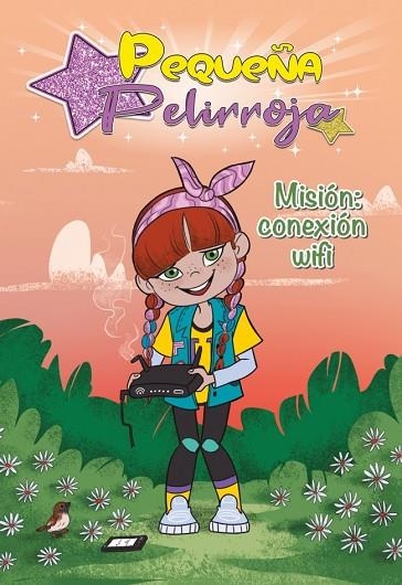PEQUEÑA PELIRROJA 02 MISIÓN CONEXIÓN WIFI | 9788448855802 | PEQUEÑA PELIRROJA