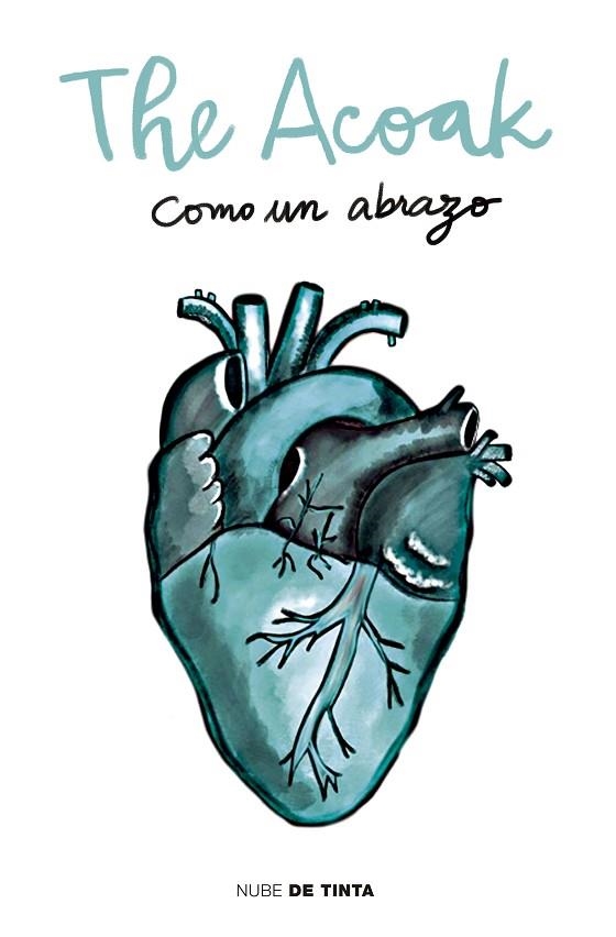 THE ACOAK COMO UN ABRAZO | 9788417605339 | VICTOR IZQUIERDO & ALICIA VERA