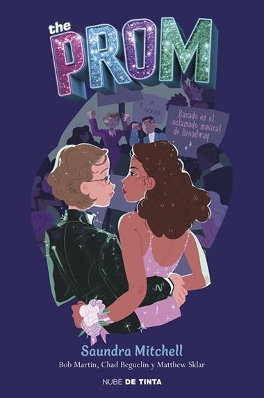 THE PROM | 9788417605452 | SAUNDRA MITCHELL & MATTHEW SKLAR