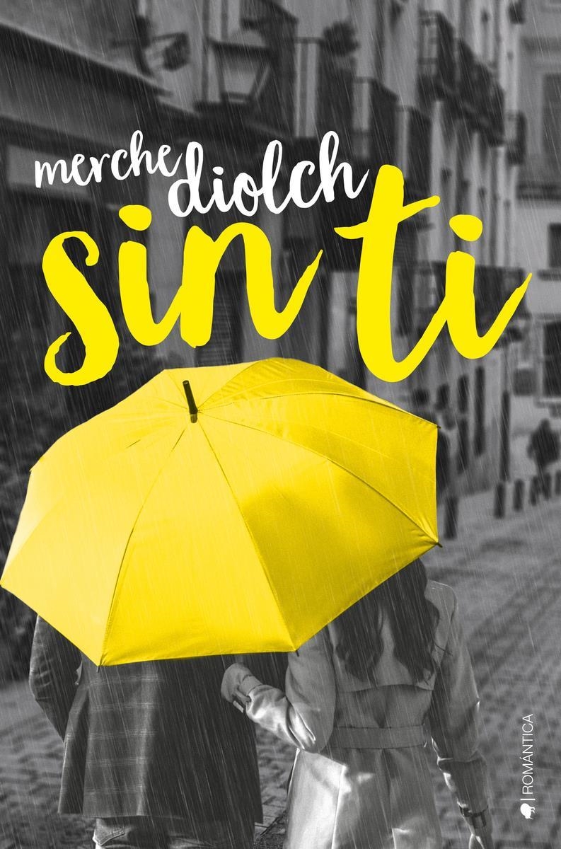 SIN TI | 9788418274893 | MERCHE DIOLCH