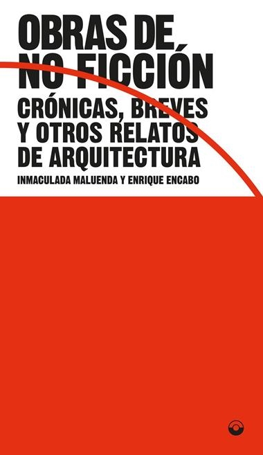 Obras de no ficción | 9788412198126 | INMACULADA MALUENDA & ENRIQUE ENCABO