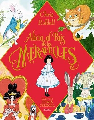 ALICIA AL PAIS DE LES MERAVELLES | 9788447942367 | LEWIS CARROLL & CHRIS RIDDELL