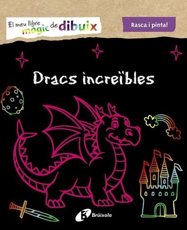 EL MEU LLIBRE MAGIC DE DIBUIX DRACS INCREÏBLES | 9788499062570 | VV.AA.