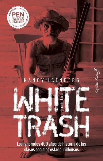 WHITE TRASH | 9788412232479 | NANCY ISENBERG