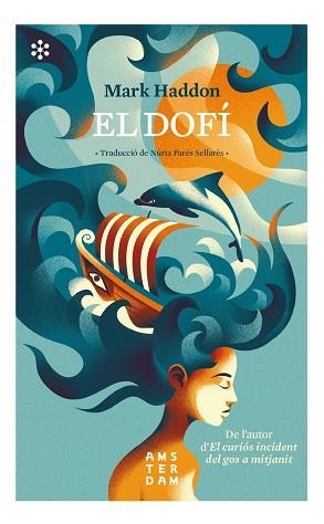 EL DOFÍ | 9788417918323 | MARK HADDON