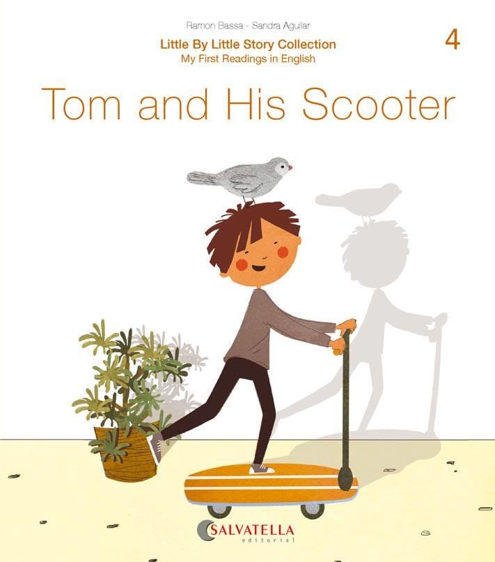 TOM AND HIS SCOOTER | 9788417841638 | RAMON BASSA & SANDRA AGUILAR