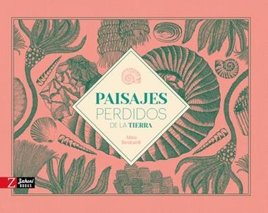 Paisajes perdidos de la tierra | 9788417374679 | Aina Bestard
