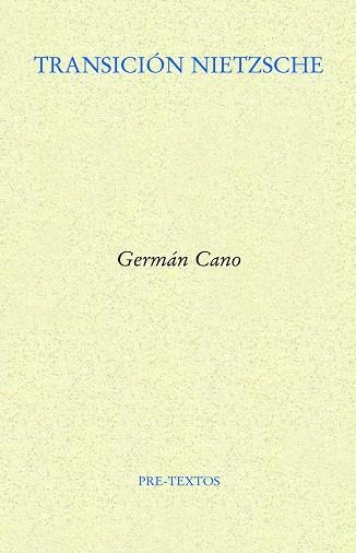 Transición Nietzsche | 9788417830991 | German Cano