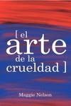 El arte de la crueldad | 9788417348144 | MAGGIE NELSON