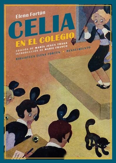 Celia en el colegio | 9788418387159 | ELENA FORTUN