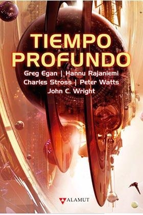 TIEMPO PROFUNDO | 9788498891300 | EGAN & RAJANIEMI & STROSS & WATTS & WRIGHT