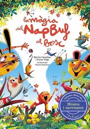 LA MÀGIA DEL NAP BUF AL BOSC | 9788412056587 | MARTA CANELLAS & ANNA VEGA & VALENTI GUBIANAS