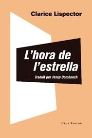 L'hora de l'estrella | 9788473292856 | Clarice Lispector