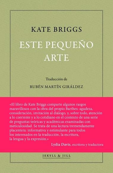Este pequeño arte | 9788494891571 | KATE BRIGGS