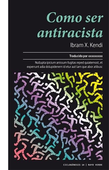 Cómo ser antirracista | 9788417925406 | IBRAM X. KENDI