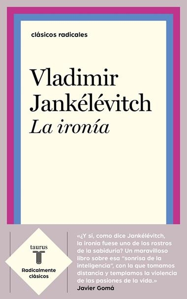LA IRONIA | 9788430622573 | VLADIMIR JANKELEVITCH