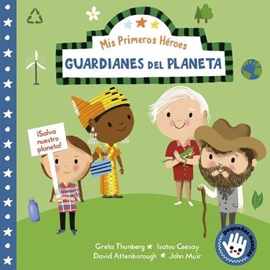 MIS PRIMEROS HEROES GUARDIANES DEL PLANETA | 9788448855482 | NILA AYE