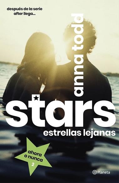 STARS 02 ESTRELLAS LEJANAS | 9788408216810 | ANNA TODD