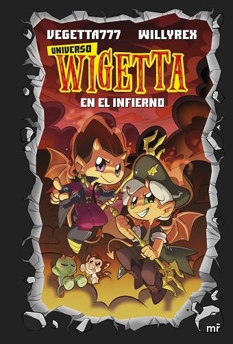 Universo Wigetta 01 En el infierno | 9788427047488 | Vegetta777 & Willyrex