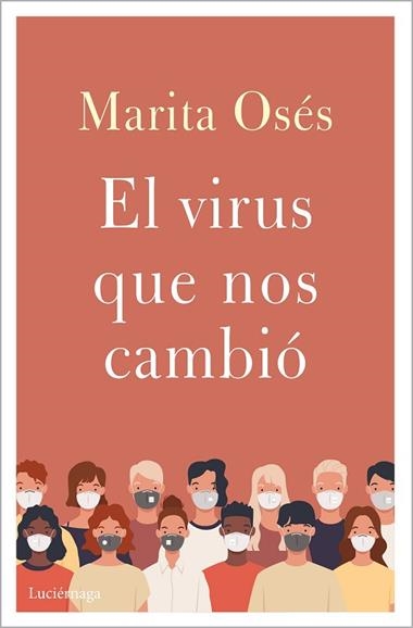 El virus que nos cambió | 9788418015397 | Marita Osés