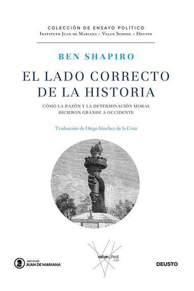 El lado correcto de la historia | 9788423431984 | Ben Shapiro