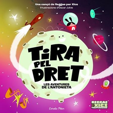 Tira pel dret Les Aventures de l'Antonieta | 9788418135576 | Òscar Julve
