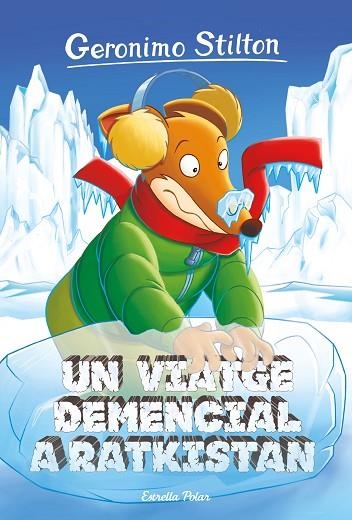 GERONIMO STILTON Un viatge demencial a Ratkistan | 9788418443268 | Geronimo Stilton