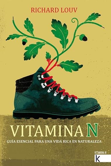 VITAMINA N | 9788416721511 | RICHARD LOUV