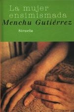 MUJER ENSIMISMADA, LA  LT-136 | 9788478445400 | GUTIERREZ, MENCHU