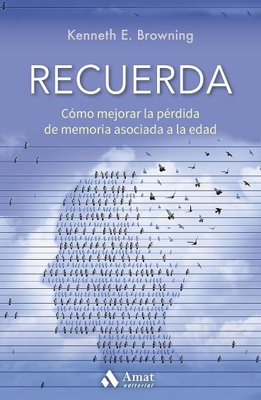 RECUERDA | 9788418114571 | KENNETH E. BROWNING