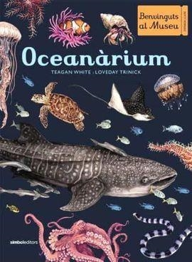OCEANARIUM | 9788415315858 | LOVEDAY TRINICK & TEAGAN WHITE