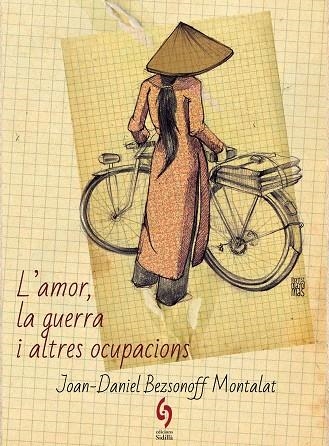 L'AMOR LA GUERRA I ALTRES OCUPACIONS | 9788412224023 | JOAN DANIEL BEZSONOFF MONTALAT