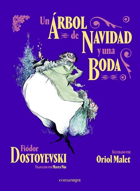 Un arbol de navidad y una boda | 9788418022616 | Fiodor Dostoievski & Oriol Malet