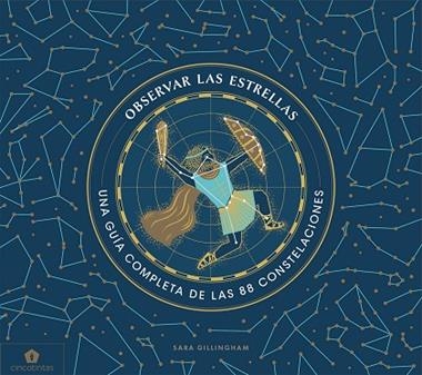 OBSERVAR LAS ESTRELLAS | 9788416407859 | SARA GILLINGHAM
