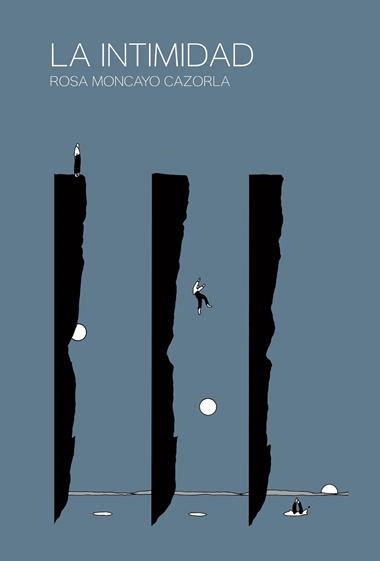 La intimidad | 9788412135312 | Rosa Moncayo Cazorla